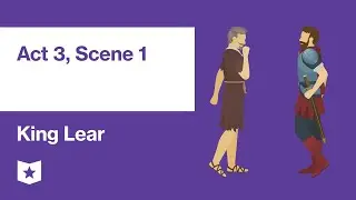 King Lear by William Shakespeare | Act 3, Scene 1