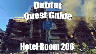Debtor / Hotel Room 206 Location | Tarkov Quest