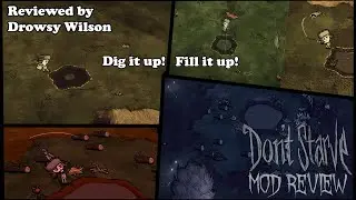Dig it up and fill it up! | Dig Your Pond ( Don't Starve Mod Review )