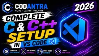 C/C++ in VS Code 2026 🚀 | MinGW Installation & Setup Guide