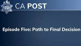 Episode Five: Path to Final Decision