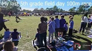 Field day 100 yard dash!!!