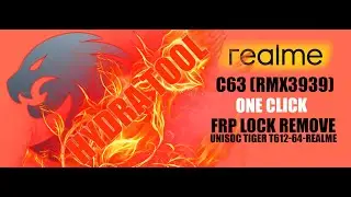 Realme C63 (RMX3939) | Erase FRP One Click | Hydra Tool