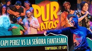 CAPI PEREZ vs la SEÑORA FANTASMA - Pur de Patos T2 ft.Capi Peréz (21-08-2024)