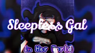AaronDoesMusic - Sleepless Gal