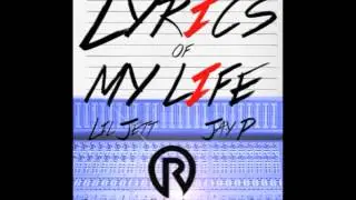 Lyrics of My Life ft. JayP