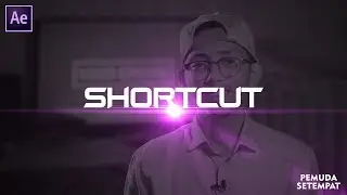 Shortcut After Effect