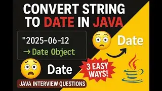 Date Conversion in Java Made Easy | For Developers & Automation Testers | Java Interview Question