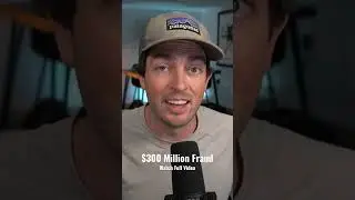 $300 Million Fraud