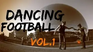 A Couple Dancing Football Vol. I - FrankyStyle & Nawel