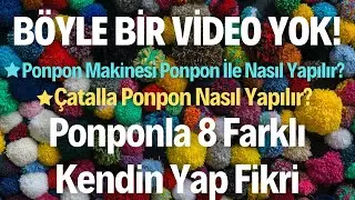 There Is No Such Video! How to Make a Pompom | 8 DIY Ideas with Pompoms