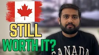 Is it still worth to move to Canada in 2024?