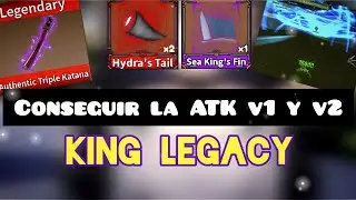 🔥 Conseguir la ATK v1 y v2 En King Legacy 🔥 | Lerisu