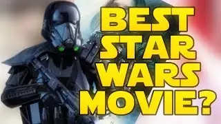 Rogue One Best Star Wars Movie? Rogue One Movie Review (No Spoiler and Spoiler Review)