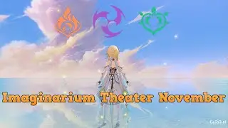 Imaginarium Theater 5.1 November - Pyro, Electro & Dendro