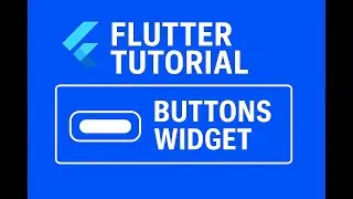 Flutter Tutorial 24 : Buttons Widgets
