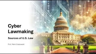 Cyber Lawmaking