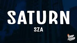 SZA - Saturn (Lyrics) 