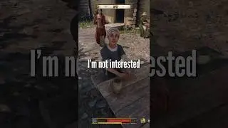 Whistling at Women in Kingdom Come: Deliverance 2