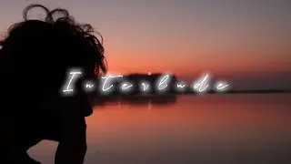 Interlude