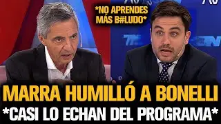 MARRA HUMILLÓ CON ARGUMENTOS A BONELLI Y CASI LO ECHAN DEL PROGRAMA