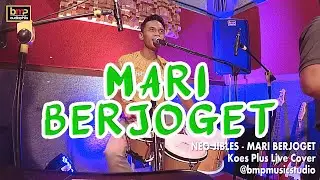 Neo Jibles - Mari Berjoget (Koes Plus)