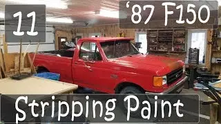 Stripping Paint | Truck Refurbish - EP11