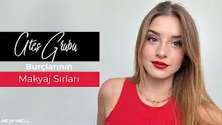 Ateş Grubu Burçlarının Makyaj Sırları🔥🌌