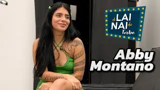 LaiNai de Torbe - Abby Montano