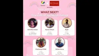 Panel Discussion on 'What Next? Towards an Inclusive Future' | Anchor BITS Pilani x BITSAA Intl