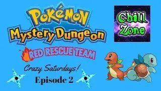Christopher Dragkrow Plays Pokemon Mystery Dungeon: Red Rescue Team! Episode 2
