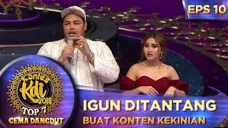 Igun Ditantang Buat Konten Kekinian Bareng Ayu - Kontes KDI Eps 10 (23/9)