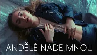Adéla Zouharová - Andělé nade mnou