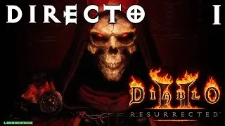 Diablo II Resurrected - Directo #1 Español - BETA - Impresiones  - Primeros Pasos - PS5