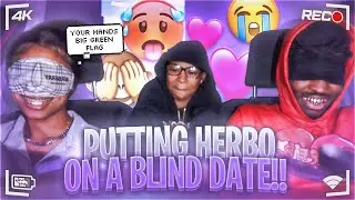 Putting herbo on a blind date (They both was shy😭) 