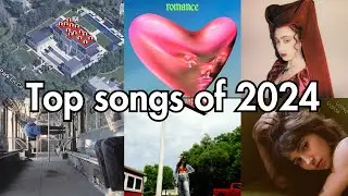 Top 12 Songs of 2024