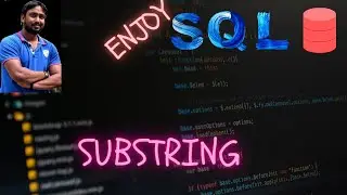 Substrings in SQL  | Learn SQL | SQL Tutorial for Beginners in Hindi