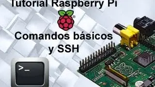 Tutorial 6 Raspberry Pi - Comandos Básicos y SSH Parte 2