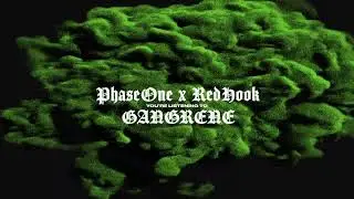 PhaseOne x RedHook - Gangrene