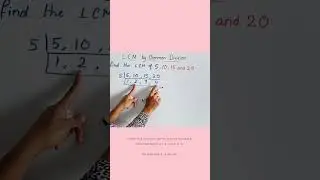 L.C.M by Common Division Method