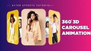 How to Make a Stunning 3D Carousel in After Effects