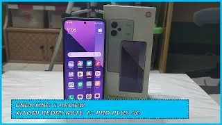 Unboxing & Review Xiaomi Redmi Note 13 Pro Plus 5G