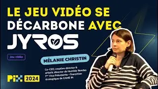 Le jeu vidéo se décarbone avec Jyros