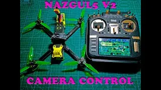 Iflight Nazgul5 V2 Camera Control ( Racecam R1, Caddx Ratel V2...) Betaflight