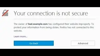Fix Your Connection is Not Secure  firefox 100% solved.