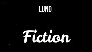 Lund - Fiction (Slowed)