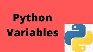 #04 Variables in Python ||  Python Programming Tutorial for Beginners || Python || English