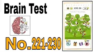 Brain Test Level 221 - 230 Walkthrough Solution / The Games