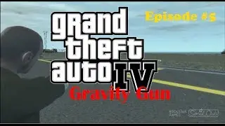 GTA 4 Fun with gravity gun