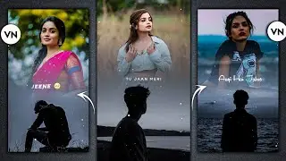 Trending Video Editing In Vn App | Double Photo Lyrics Video Editing In Vn App | Vn App Editing